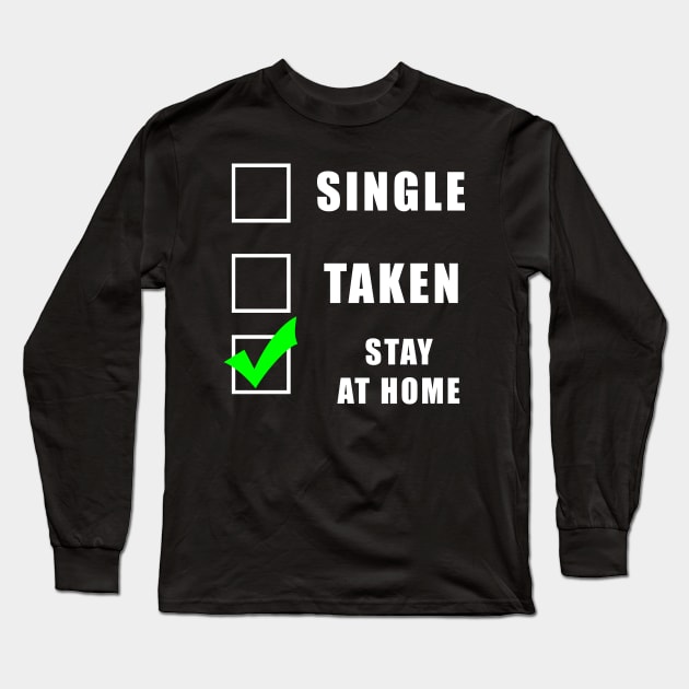 Social distancing - Single or taken funny gift Long Sleeve T-Shirt by Flipodesigner